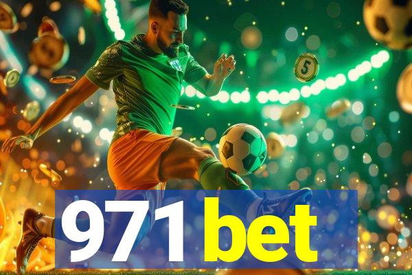 971 bet